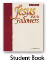 Jesus and His Followers