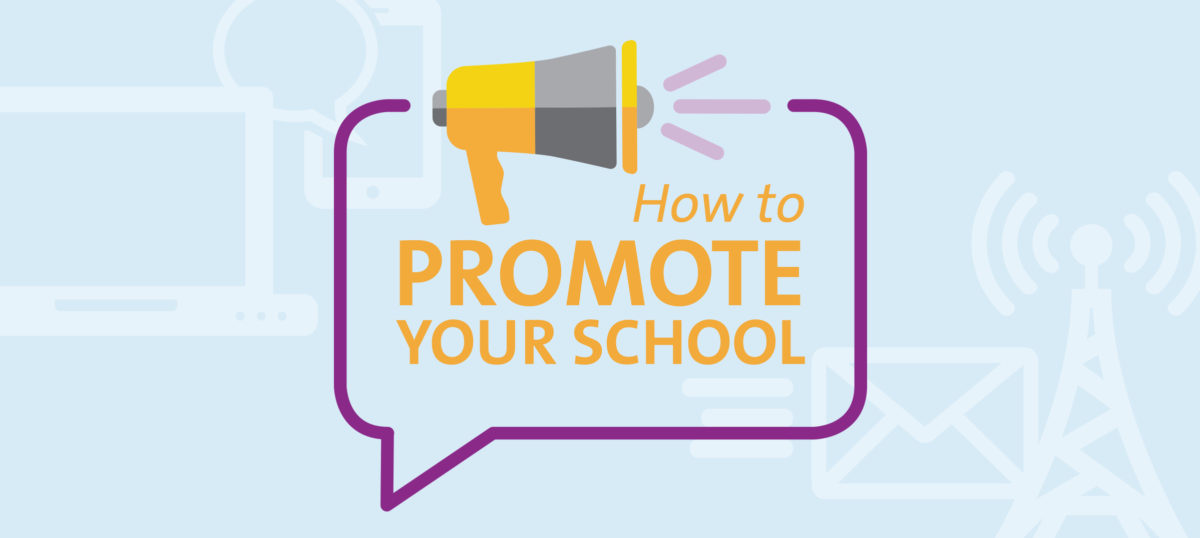 how to promote your school