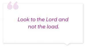 Look to the Lord