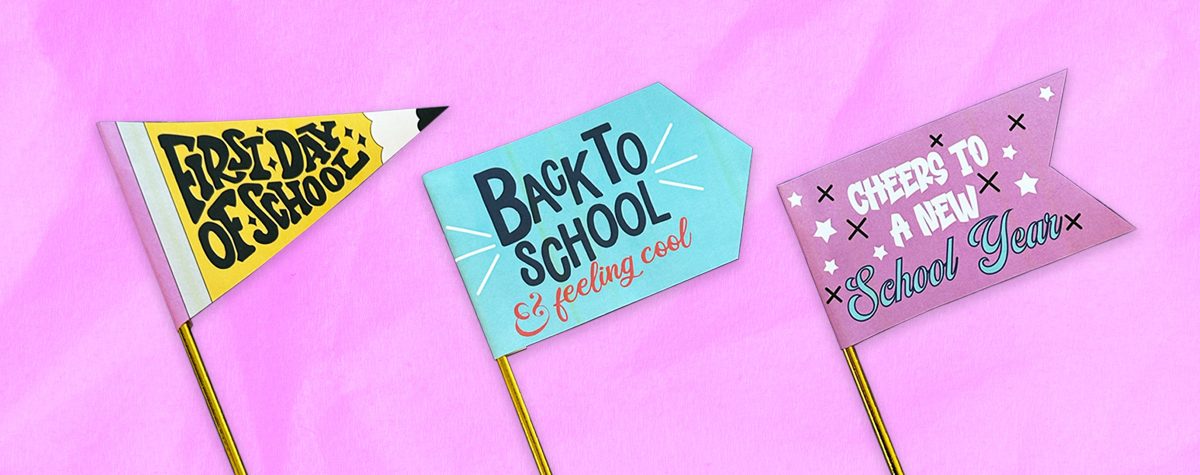 First Day of School Printable Flag Examples